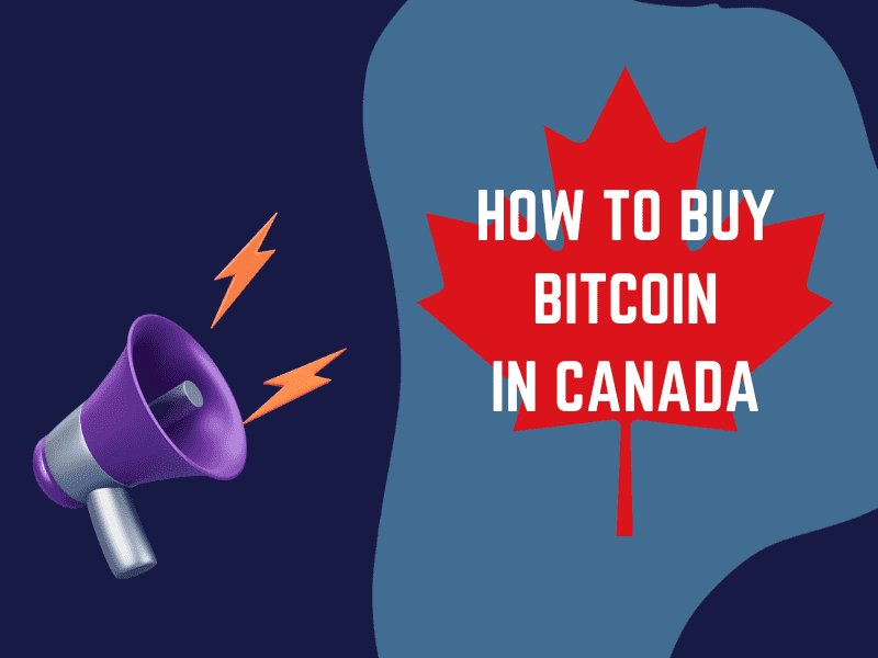 How to Buy Bitcoin in Canada