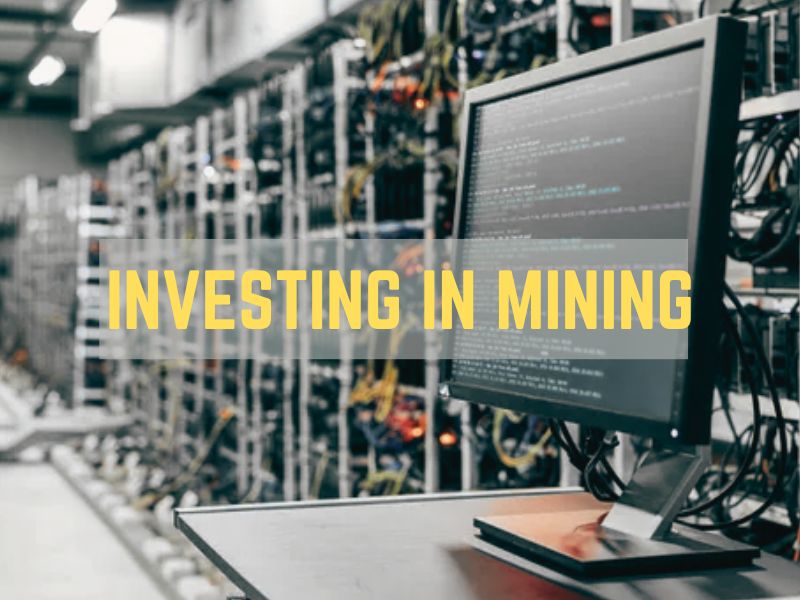 Investing In Mining