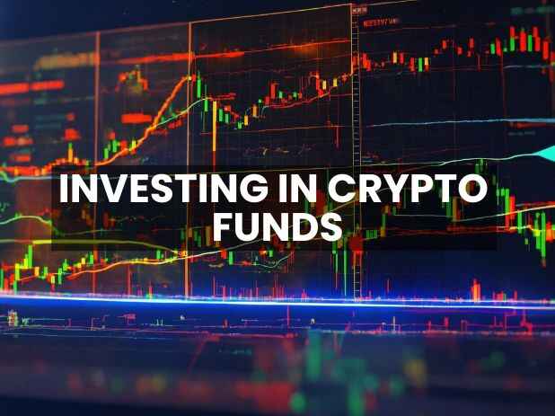 Investing in Crypto Funds