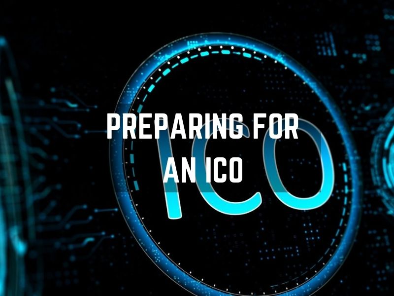 How To Prepare for an ICO